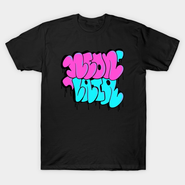 NEON LAIR - Throw-ups T-Shirt by NeonLair